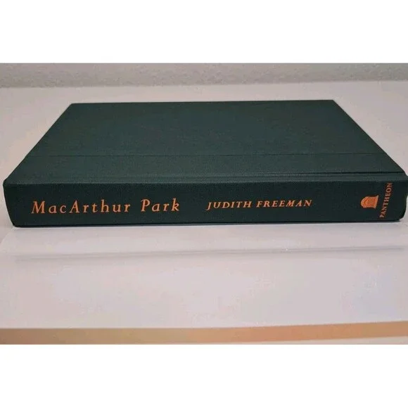 MacArthur Park : A Novel Hardcover Judith Freeman First Edition - Picture 3 of 4